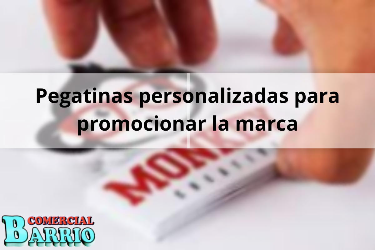 Pegatinas personalizadas para promocionar la marca